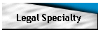 Legal Specialty