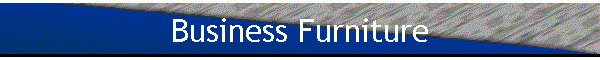 Business Furniture